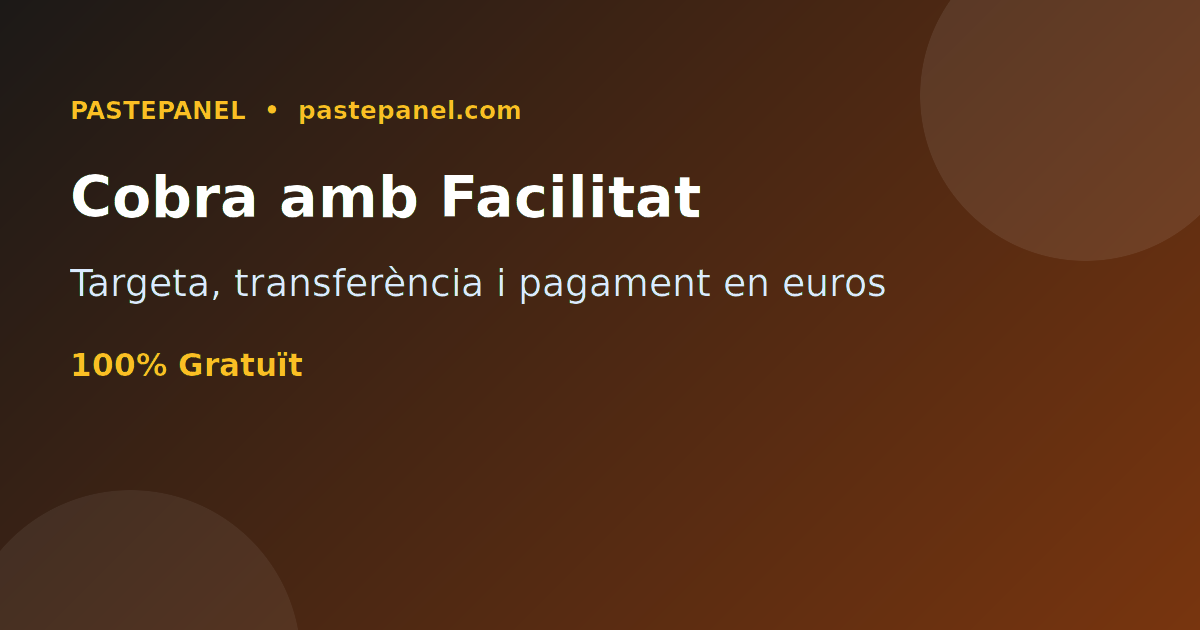 Panell SMM amb pagaments per targeta i transferència a Andorra