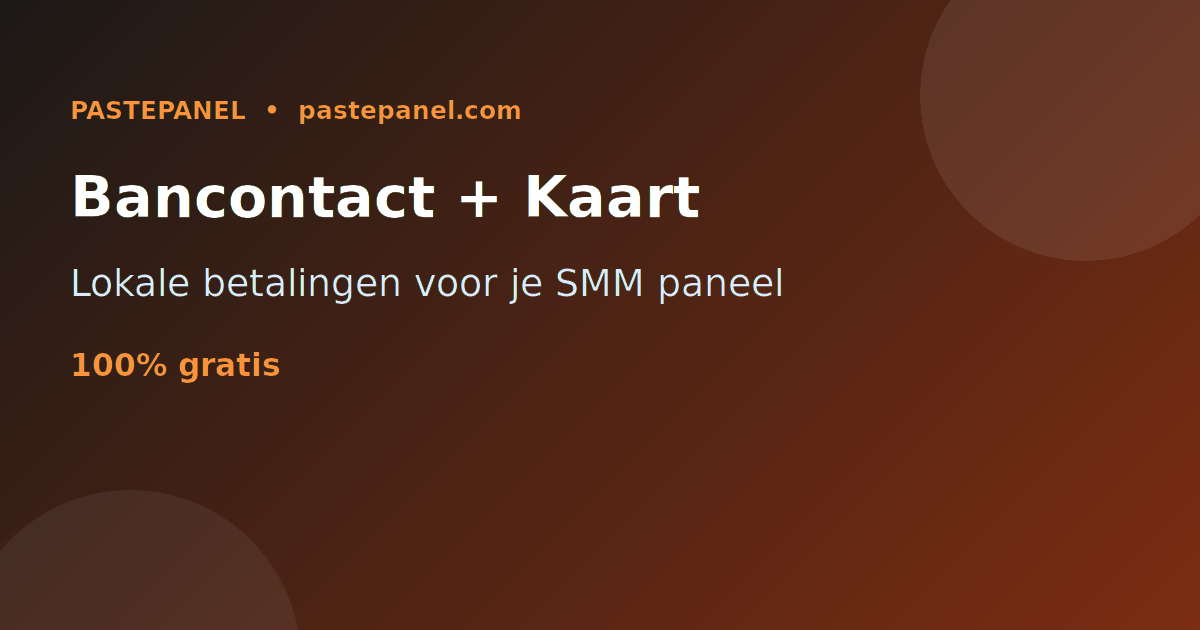 SMM paneel met Bancontact, kaart en lokale betaling in België