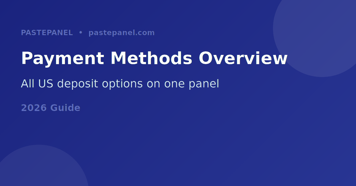Overview of SMM panel payment methods available in the USA in 2026