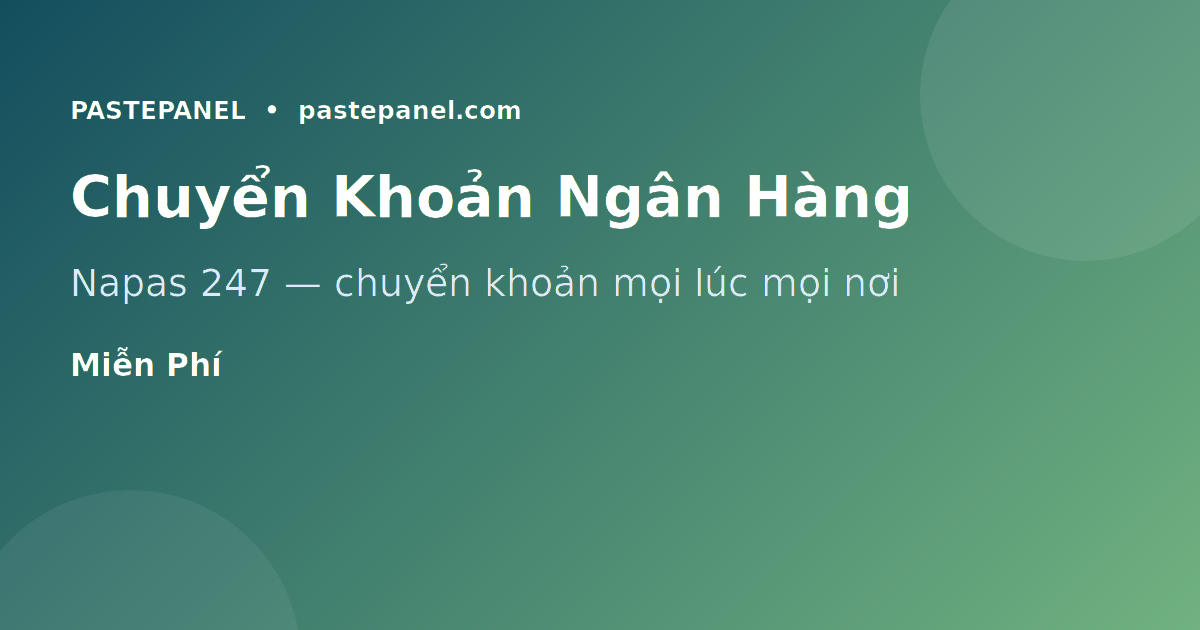 Hướng dẫn nạp tiền SMM Panel qua chuyển khoản ngân hàng