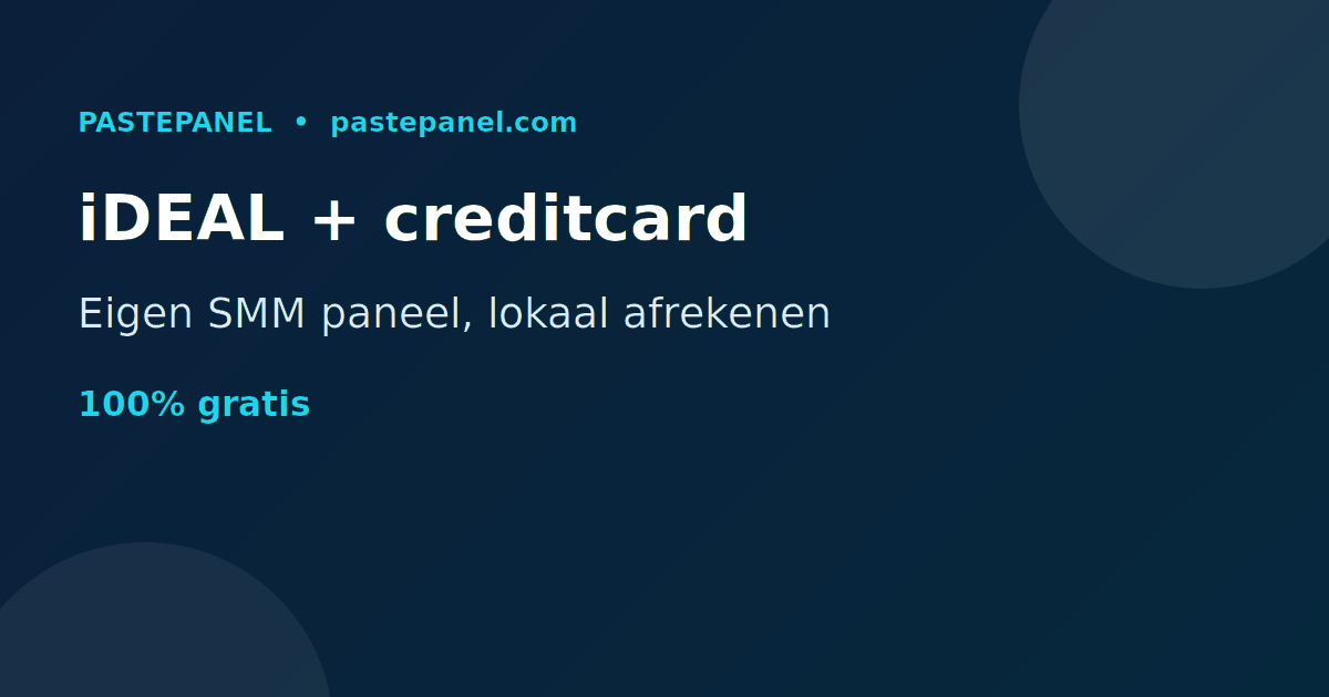 Nederlands SMM paneel met iDEAL, creditcard en PayPal betaalopties