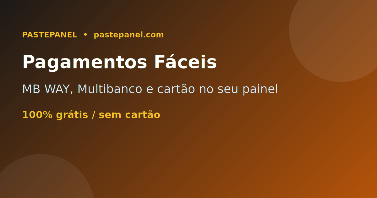 Painel SMM com pagamentos em Portugal: cartão, PayPal, MB WAY e Multibanco
