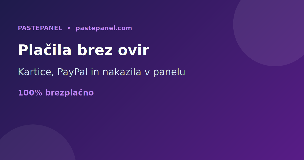 SMM panel s plačili s kartico, bančnim nakazilom in spletnim plačilom v Sloveniji