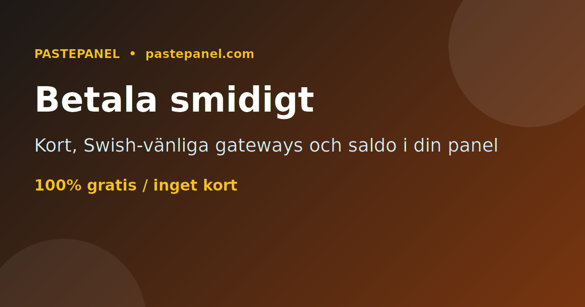 SMM-panel med Swish, kort och lokala onlinebetalningar i Sverige