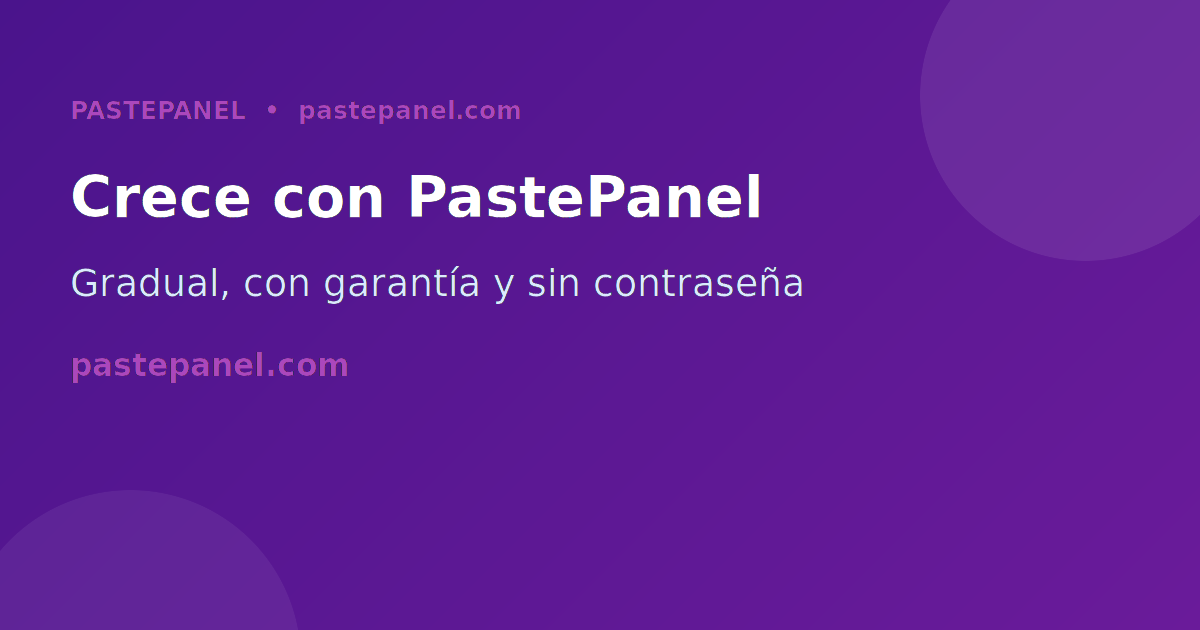 Conclusión y llamada a la acción para usar un panel SMM seguro en México con PastePanel
