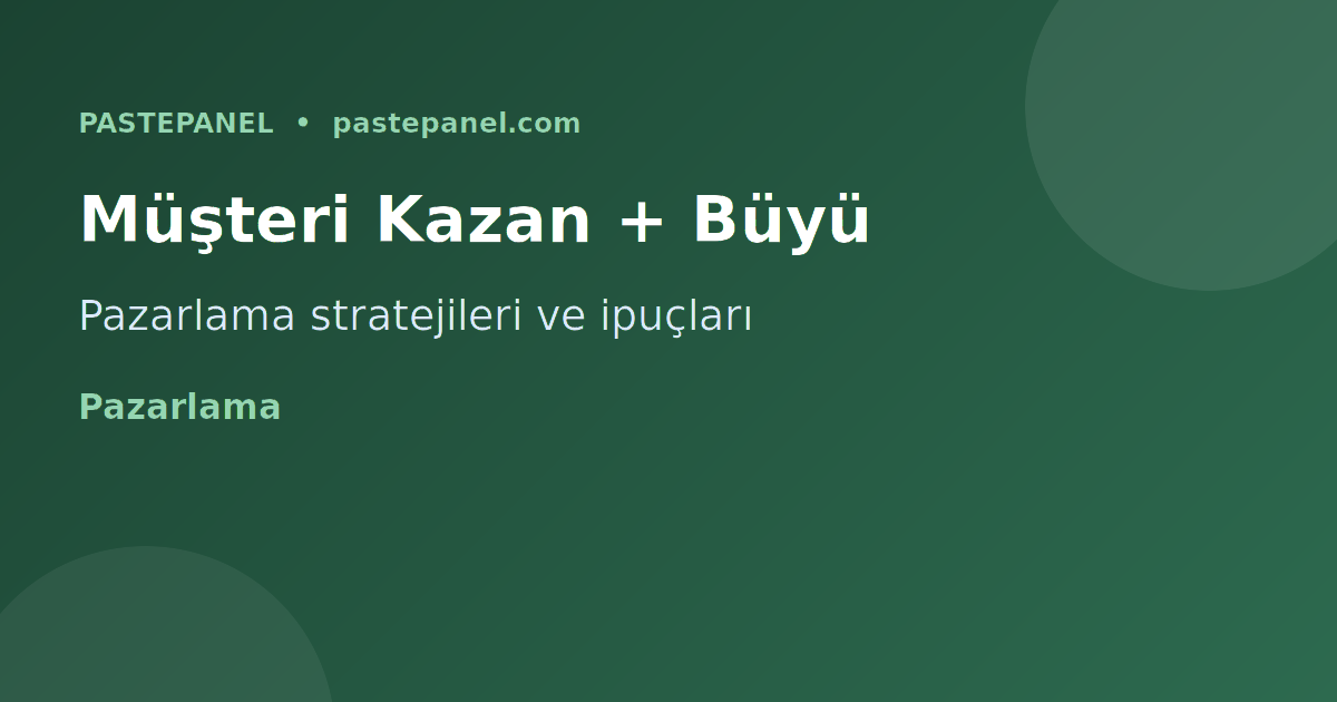 SMM bayi müşteri kazanımı ve pazarlama stratejileri