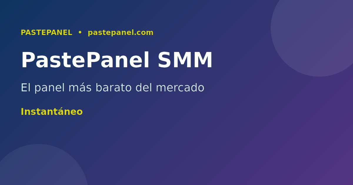 Panel SMM PastePanel para Snapchat en Colombia — seguidores y vistas al mejor precio