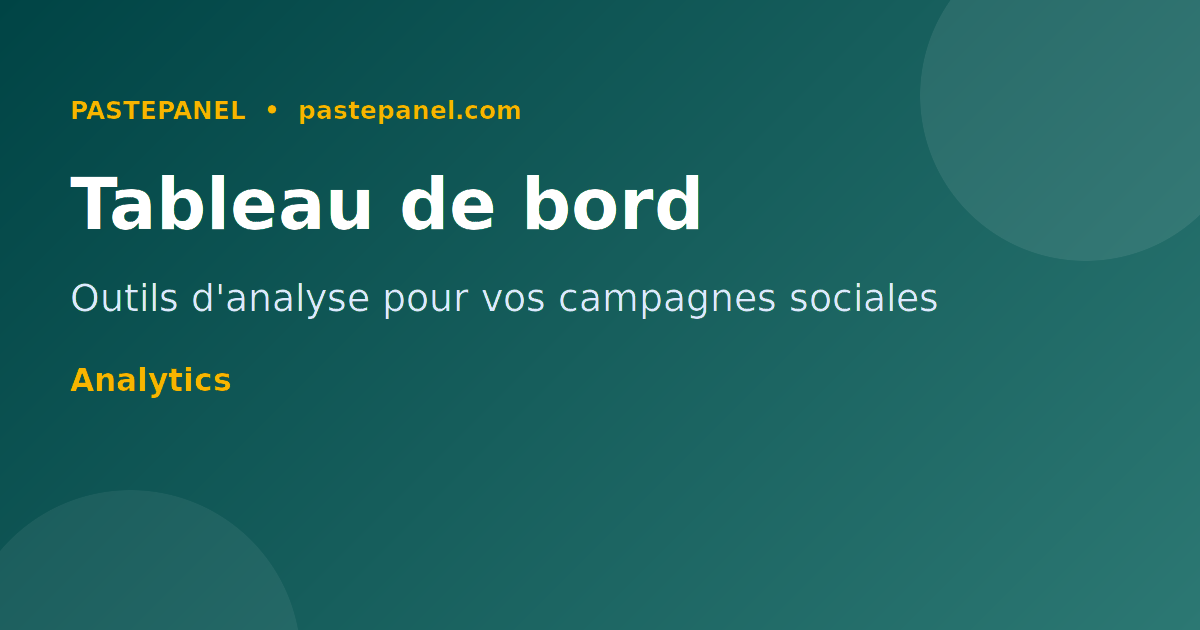 Tableau de bord et outils d'analyse pour les réseaux sociaux en France