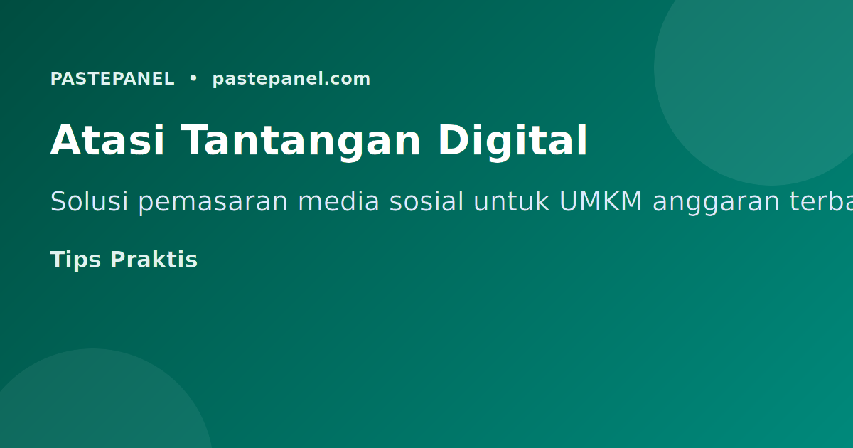 Strategi mengatasi tantangan pemasaran digital UMKM Indonesia
