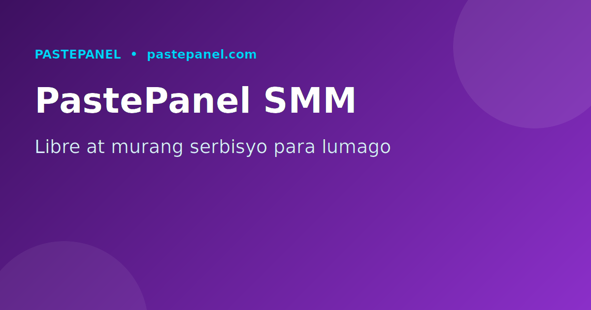 Paggamit ng SMM panel para mapalakas ang social media ng negosyo