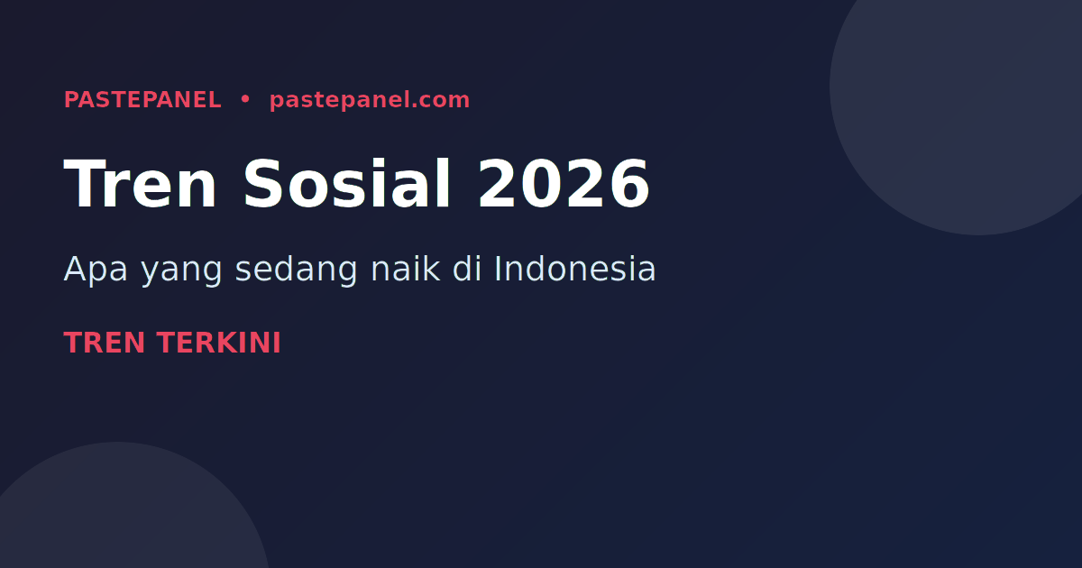 Tren media sosial Indonesia 2026 yang sedang naik