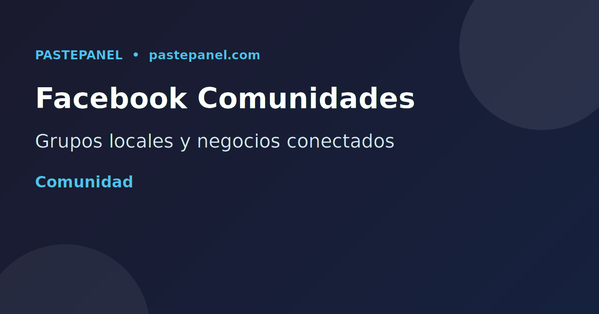 Facebook grupos y comunidades en México 2026