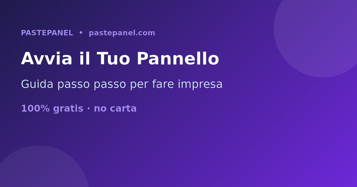 Come avviare un'attività di pannello SMM in Italia passo dopo passo