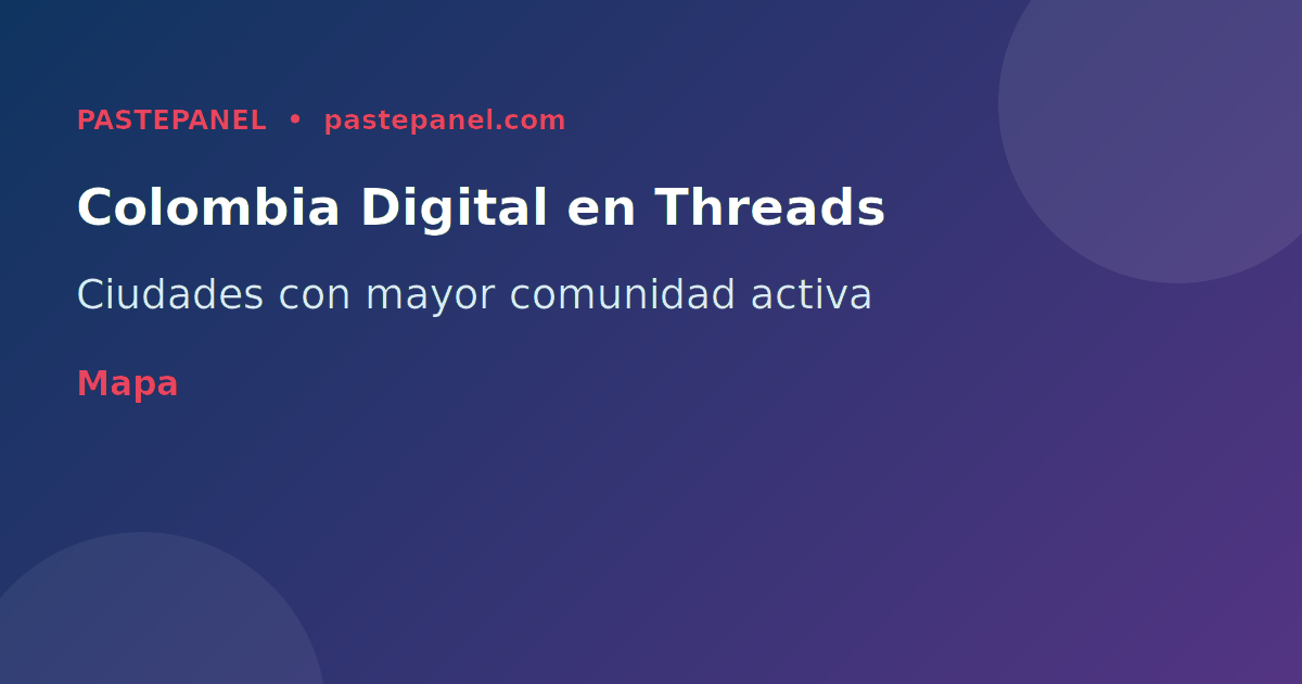 Mapa de Colombia con íconos de Threads indicando ciudades con más usuarios activos
