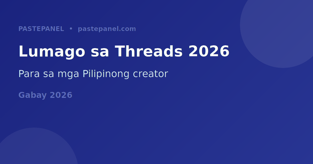 Paano magpalago sa Threads sa Pilipinas 2026 — mga estratehiya para sa Filipino creators