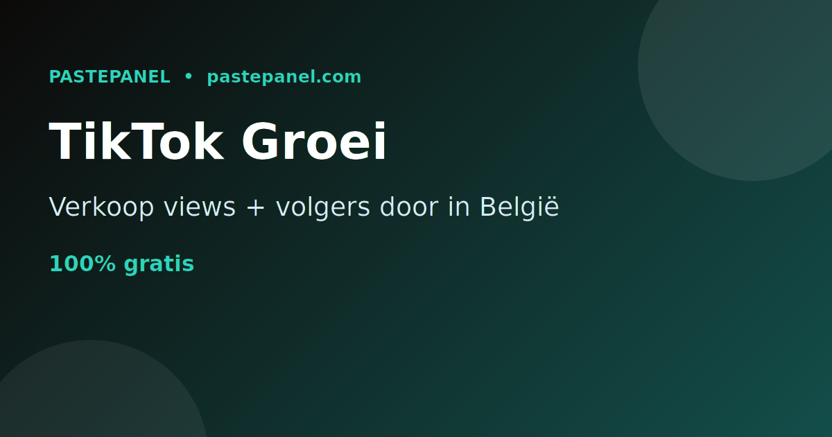 TikTok groeidiensten verkopen in België met een SMM paneel