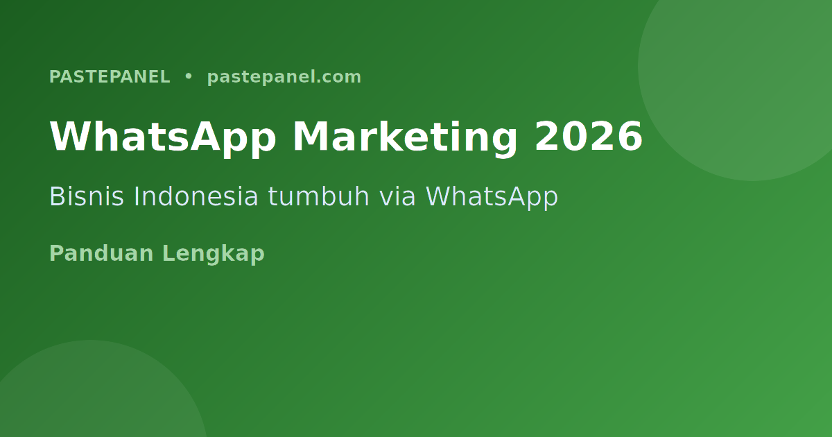 Strategi WhatsApp marketing untuk bisnis Indonesia 2026