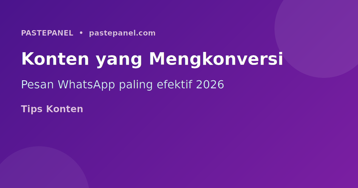 Jenis konten WhatsApp marketing yang efektif untuk bisnis