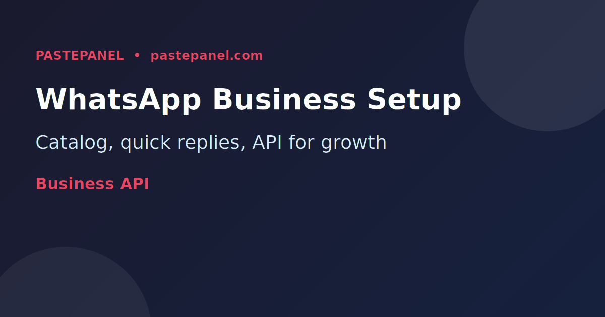 WhatsApp Business API setup and catalog for Nigerian e-commerce sellers