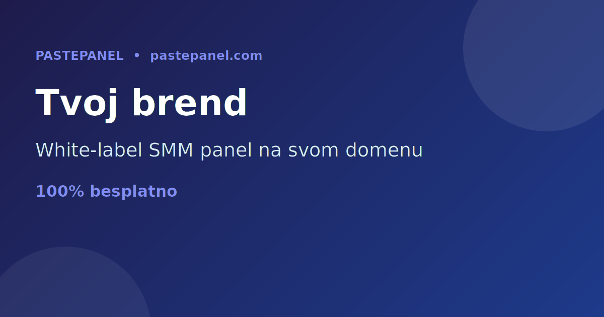 White-label SMM panel na sopstvenom brendu i domenu u Crnoj Gori