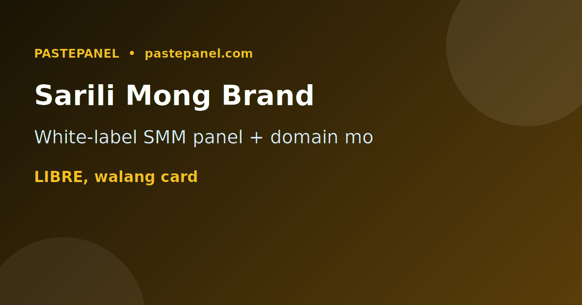 White-label SMM panel sa sariling brand at domain sa Pilipinas