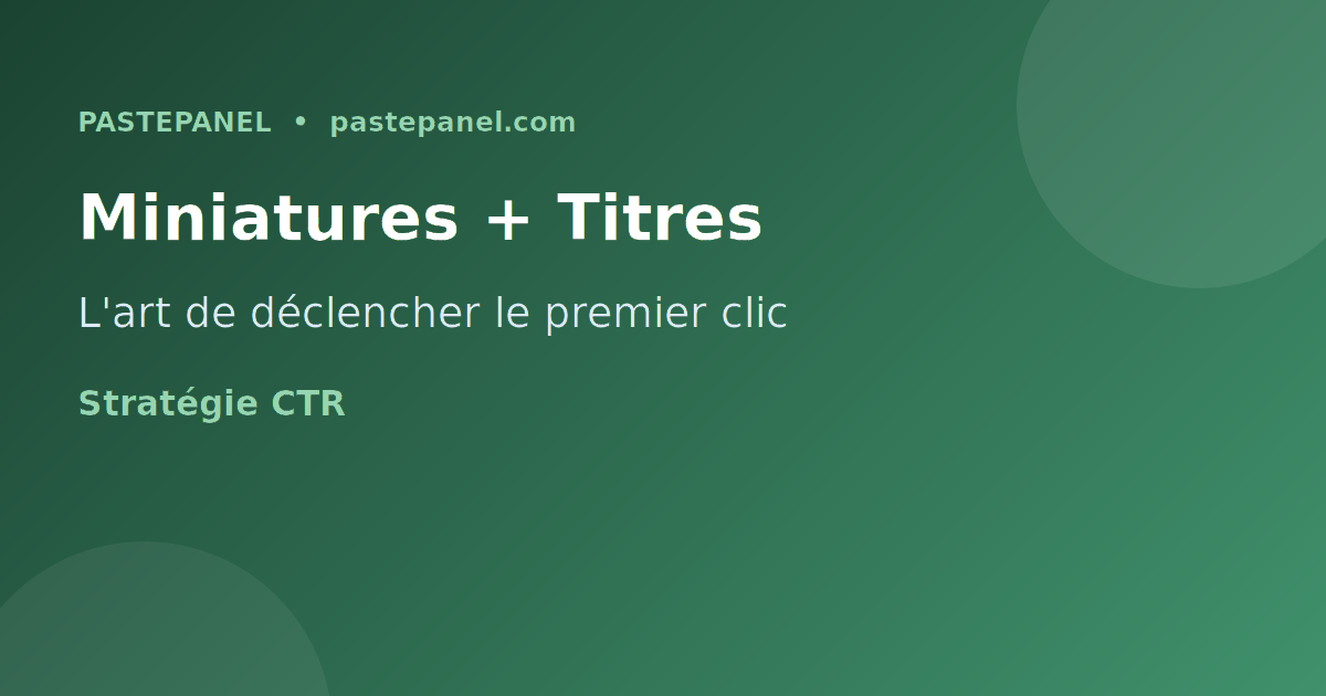 Miniatures et titres YouTube optimisés pour la croissance en France