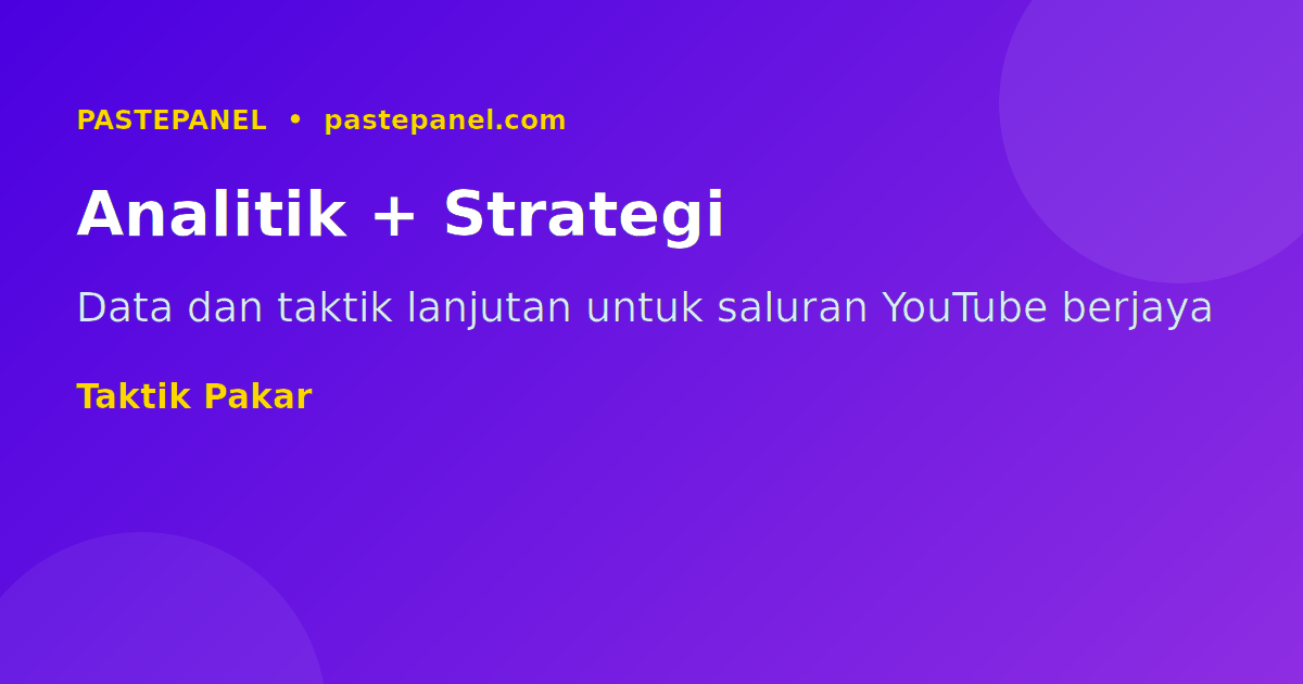 Analitik dan pertumbuhan YouTube Malaysia 2026