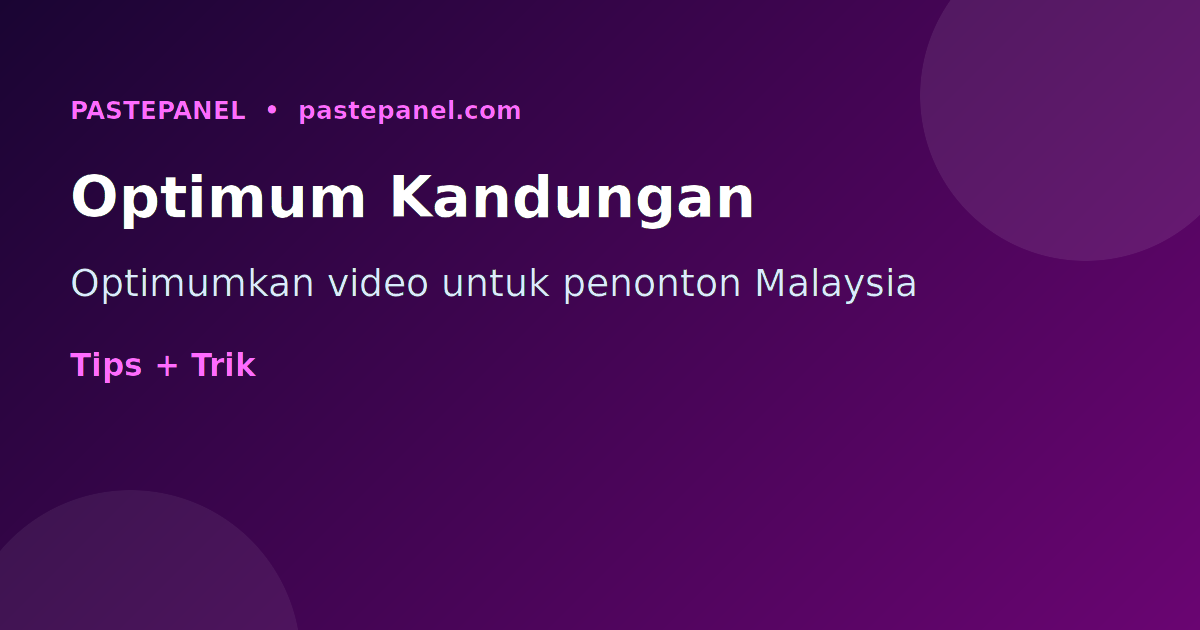 Cara optimum kandungan YouTube Shorts untuk penonton Malaysia