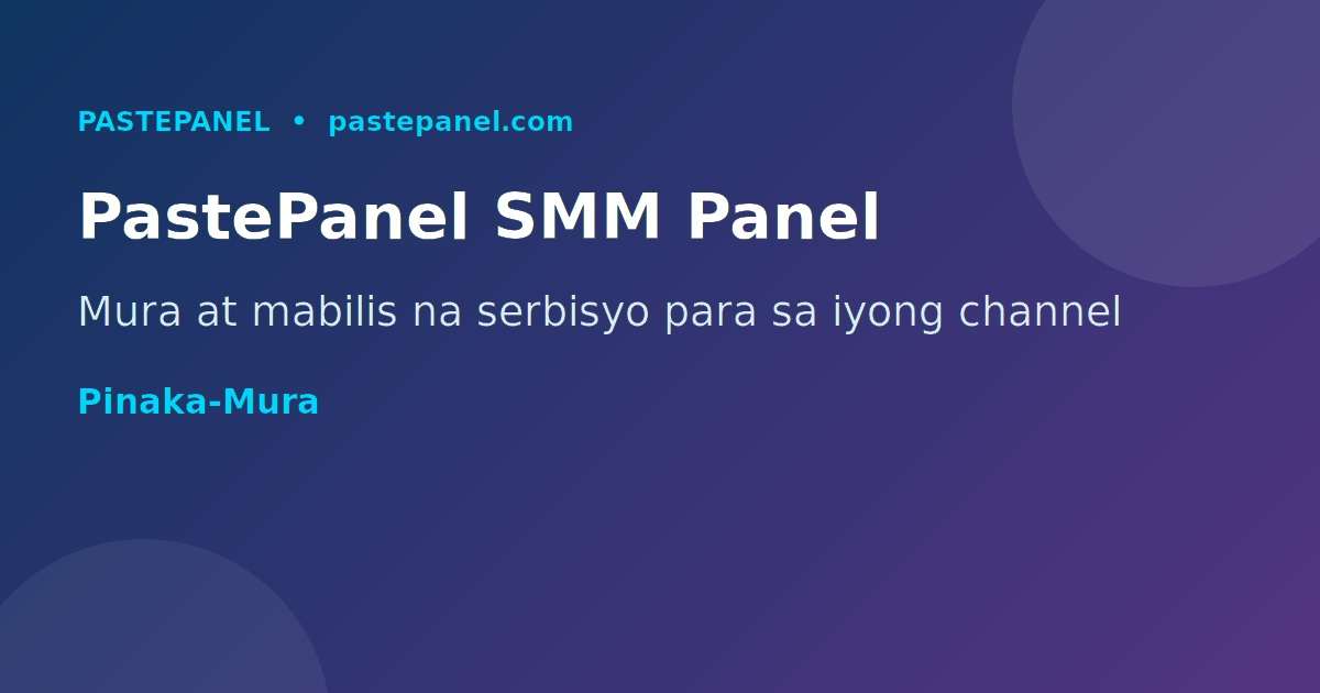 PastePanel SMM panel para sa YouTube Shorts growth sa Pilipinas